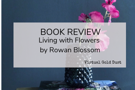 Rowan Blossom book review Living with Flowers